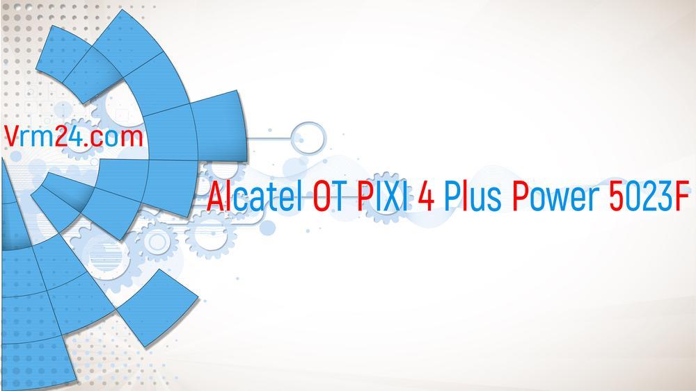 Технический обзор Alcatel OT PIXI 4 Plus Power 5023F