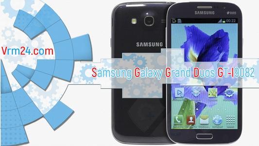 Technical review Samsung Galaxy Grand Duos GT-I9082