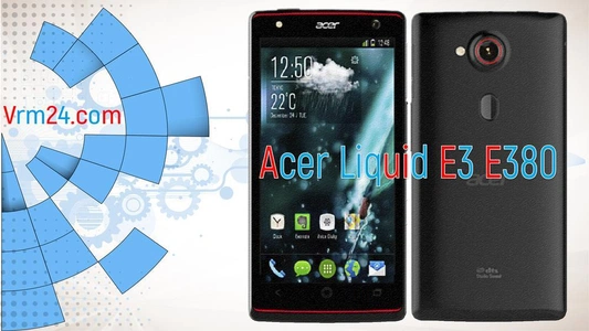 Technical review Acer Liquid E3 E380