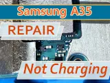 Samsung Galaxy A35 SM-A356F Repair – Not Charging, Short Circuit on Charging Line