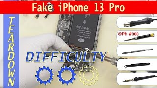 Fake iPhone 13 Pro ver.1 📱 Teardown Take apart Tutorial