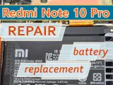 Xiaomi Redmi Note 10 Pro (M2101K6G) Repair – Battery Replacement (BN53)