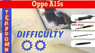 Oppo A15s 📱 Teardown Take apart Tutorial