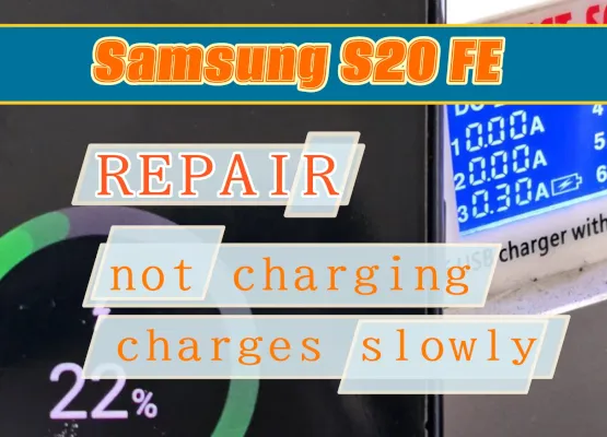 Reparación de Samsung S20 FE G780 - No carga / Carga lentamente
