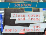 How to clean cover and frame, apply adhesive and glue it back
