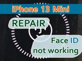 Fixing an Apple iPhone 13 Mini A2628: Face ID and Front Camera Not Working!