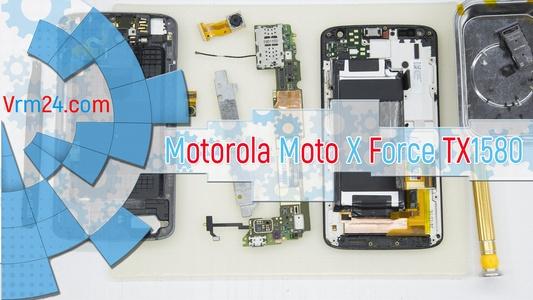 Technical review Motorola Moto X Force TX1580