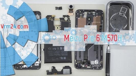 Technical review Meizu Pro 6 M570H
