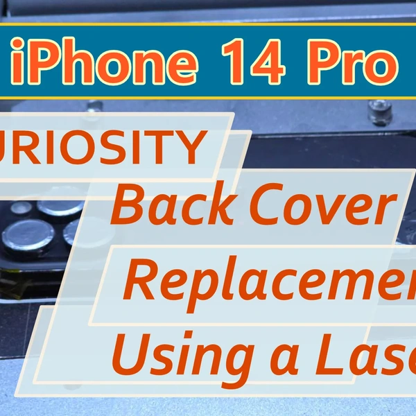 Apple iPhone 14 Pro Repair – Back Cover (Rear Glass) Replacement Using a Laser