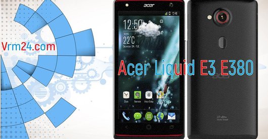 Revisión técnica de Acer Liquid E3 E380