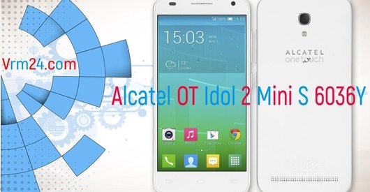 Revisão técnica de Alcatel OT Idol 2 Mini S 6036Y