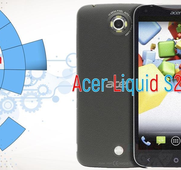 Acer Liquid S2 S520