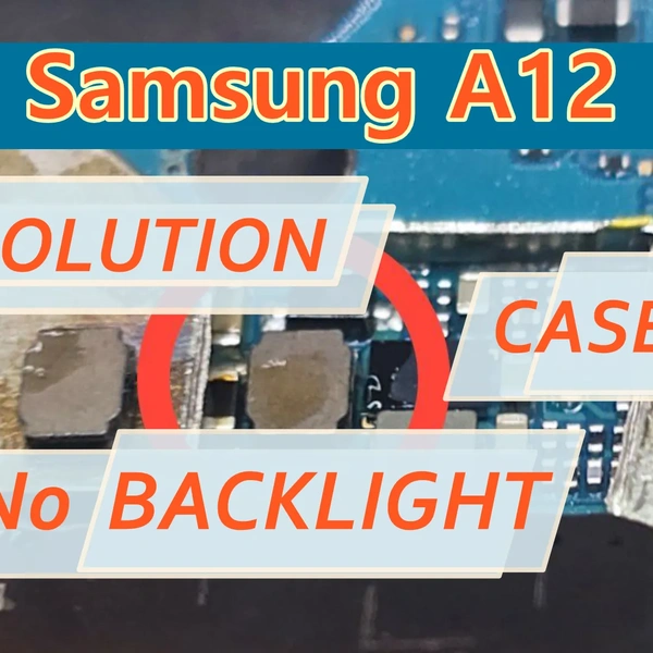 Repair Samsung A12/M12 A125/M125 no backlight, display does not work! SOLUTION