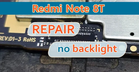 Ремонт Xiaomi Redmi Note 8t нет подсветки, нет изображения после попадания влаги