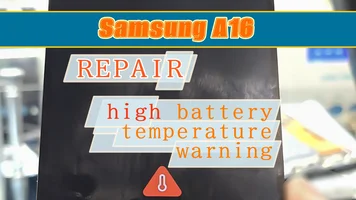 Samsung A16 (A165, A166) repair: not charging, battery shows a high temperature warning
