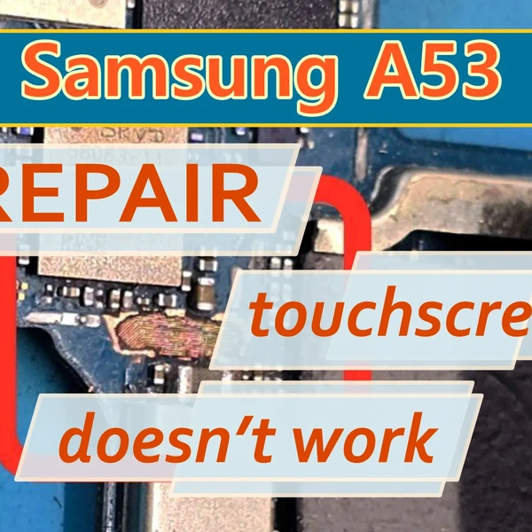 Reparo Samsung A53 (A536) – Tela Touch Não Funciona, Tela Preta