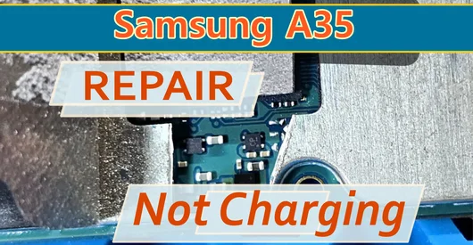 Réparation Samsung Galaxy A35 SM-A356F – Ne charge pas, court-circuit sur la ligne de charge