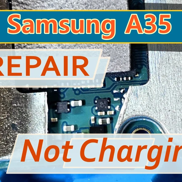 Ремонт Samsung Galaxy A35 SM-A356F не заряжается, замыкание по линии зарядки