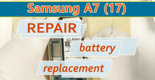 Remplacement de la batterie du Samsung Galaxy A7 (2017) SM-A720