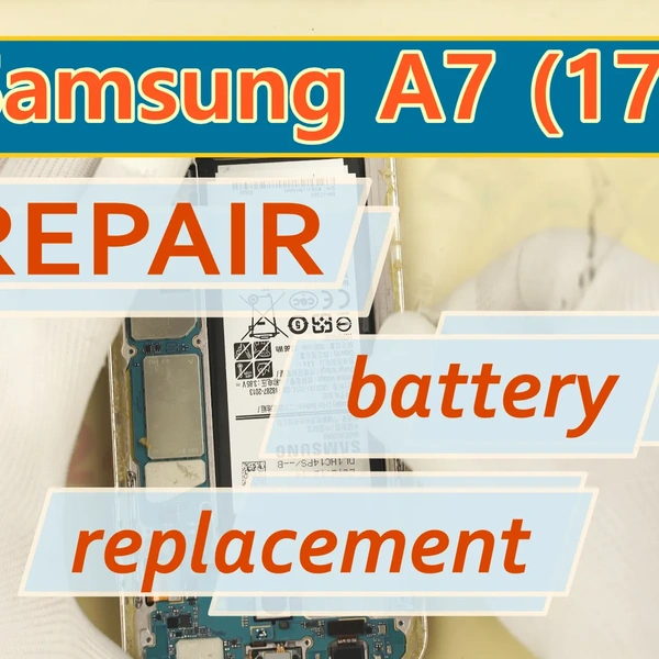 Samsung Galaxy A7 (2017) SM-A720 Battery replacement