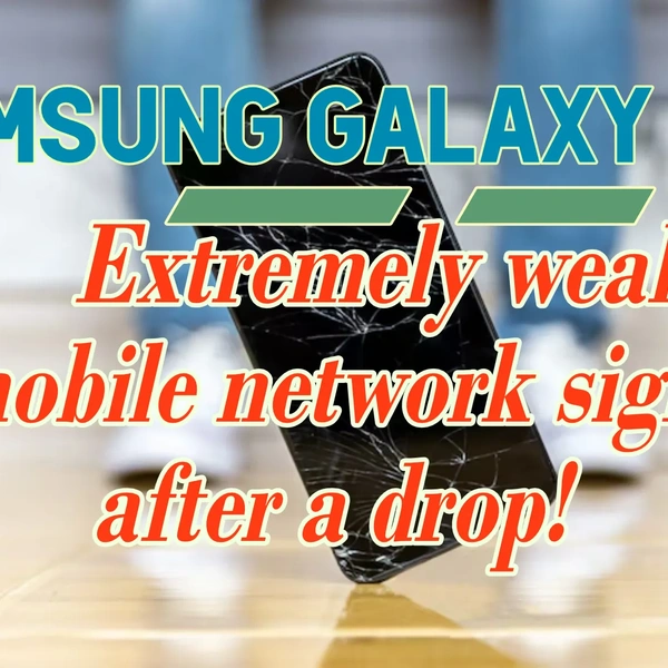 Samsung Galaxy S21 5G Sinal de rede móvel extremamente fraco após queda