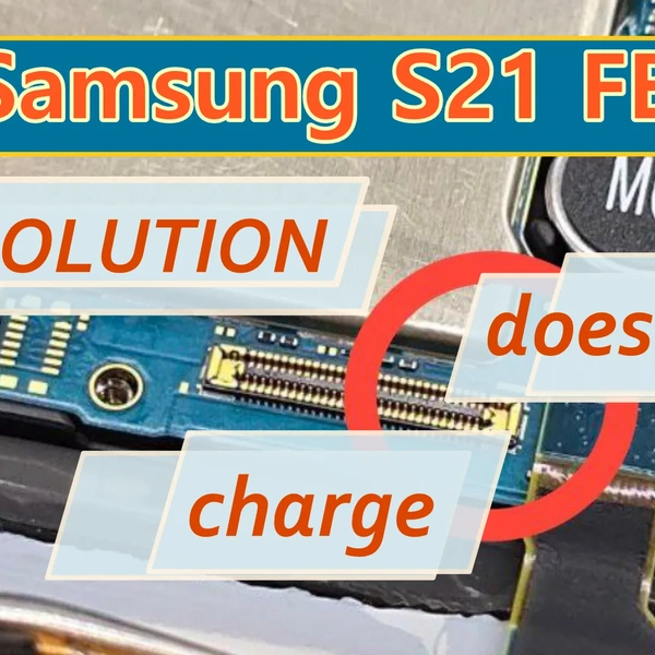 Samsung Galaxy S21 FE (G990) Repair Not Charging, Won’t Power On