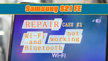 Samsung S21 FE (G990) Repair: Wi-Fi and Bluetooth Not Working, Cannot Find Networks. Trace Break on the Second Layer