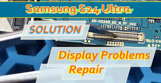 Reparo do Samsung S24 Ultra S928 com problema de imagem