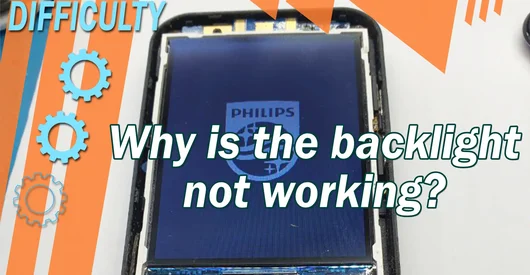 Why Philips Xenium E580 backlight not working