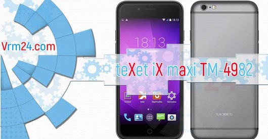 Test technique de teXet iX maxi TM-4982